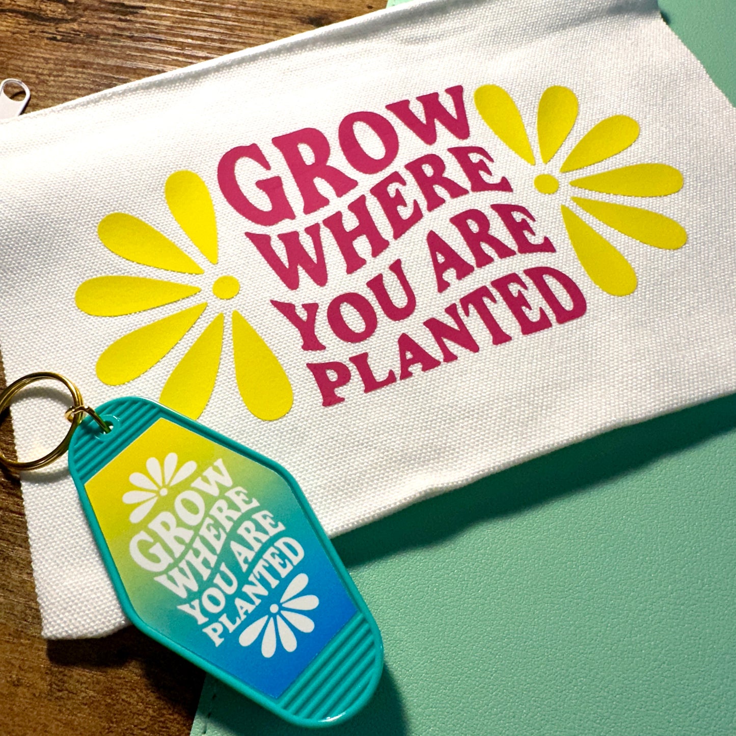 Grow Where You Are Planted Zipper Pouch